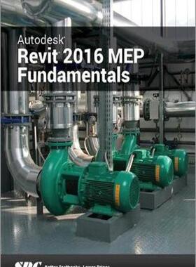 [预订]Autodesk Revit 2016 MEP Fundamentals (ASCENT) 9781585039708