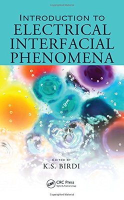 【预订】Introduction to Electrical Interfacial Phenomena