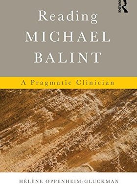 【预订】Reading Michael Balint