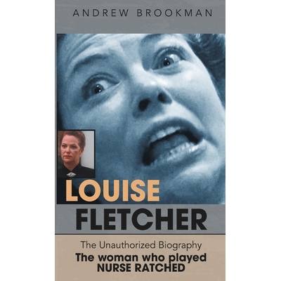 预订 Louise Fletcher - The Unauthorized Biography 9798887716435