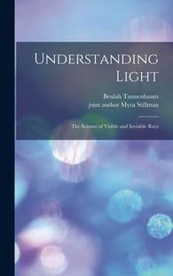 Invisible 9781013407130 Light; Visible Science Understanding the Rays and 预订