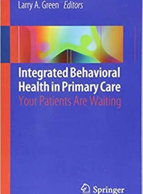 【预售】Integrated Behavioral Health in Prim...