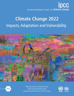 2022 Adaptation 预订 Change Paperback 9781009325837 Volume – Climate Vulnerability and Impacts Set