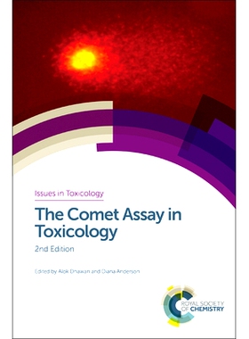 预订 The Comet Assay in Toxicology 毒理研究中的彗星实验（*版）: 9781782622871