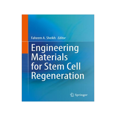 [预订]Engineering Materials for Stem Cell Regeneration 9789811644191