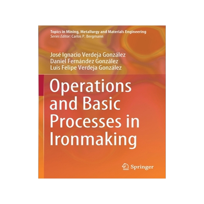 [预订]Operations and Basic Processes in Ironmaking