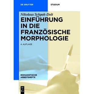 预订 Einführung in die  französische Morphologie: 9783110440836