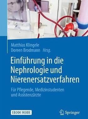 预订 Einführung in die Nephrologie und Nierenersatzverfahren