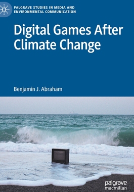【预订】Digital Games After Climate Change 9783030917043