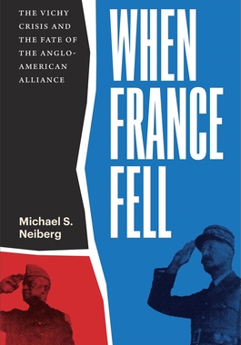 【预订】When France Fell - The Vichy Crisis and the Fate of the Anglo-Americ 9780674258563