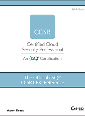 【预订】The Official (Isc)2 Ccsp Cbk Reference, 4Th Edition 9781119909019