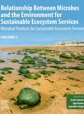 [预订]Relationship Between Microbes and the Environment for Sustainable Ecosystem Services, Volume 1