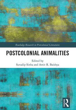 [预订]Postcolonial Animalities 9781032240473