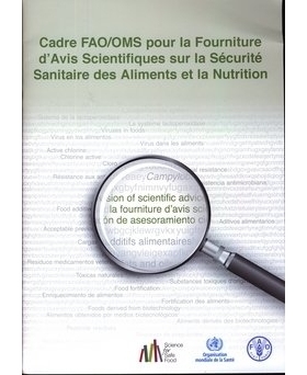 预订 Cadre FAO/OMS Pour La Fourniture D’avis Scientifiques Sur La Securite Sanitaire Des Aliments et la Nutrition: 9789