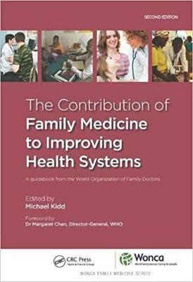 【预售】The Contribution of Family Medicine to Improving Health Systems