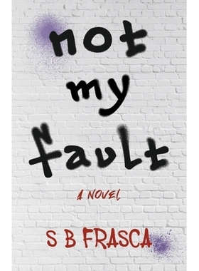 预订 Not My Fault 不是我的错: 9781667896779