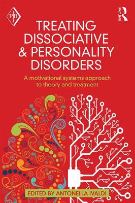 【预订】Treating Dissociative and Personality Disorders