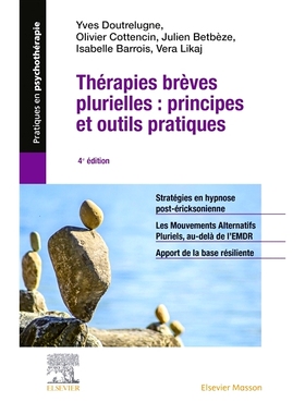 预订 Thérapies brèves plurielles : principes et outils pratiques 简短的多元疗法：原则和实用工具: 9782294763731