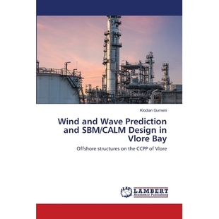 预订 Vlore Bay Prediction CALM 9786202519977 CCPP Wave SBM Design structures Offshore the and Wind