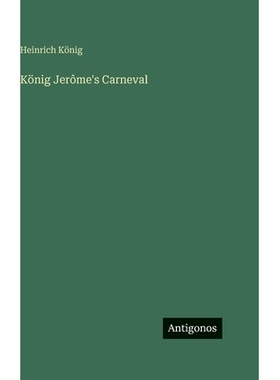 预订 König Jerôme’s Carneval: 9783563689042