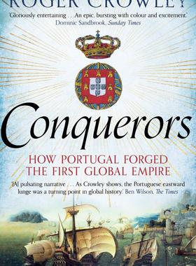 征服者 葡萄牙帝国的崛起 Roger Crowley 英文原版 Conquerors: How Portugal Forged the First Global Empire