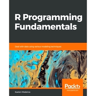 预订 R Programming Fundamentals R程序设计基础: 9781789612998