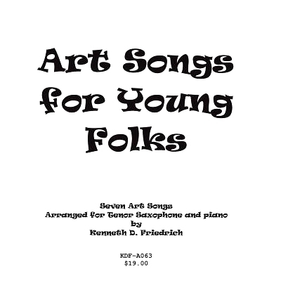 预订 Art Songs for Young Folks - tenor saxophone and piano: 9781517008666