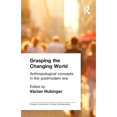 预订 Grasping the Changing World: 9780415102025