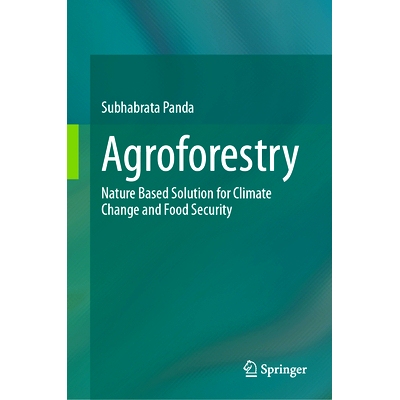预订 Agroforestry: Nature Based Solution for Climate Change and Food Security 农林业：基于自然的气候变化与粮食安全解决方