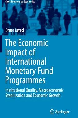 【预订】The Economic Impact of International Monetary Fund Programmes
