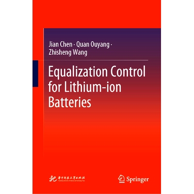 预订 Equalization Control for Lithium-ion Batteries: 9789819902194