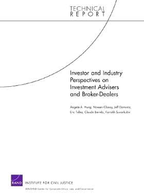 预订 Investor and Industry Perspectives on Investment Advisers and Broker-Dealers: 9780833044037