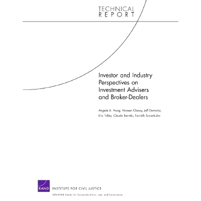 预订 Investor and Industry Perspectives on Investment Advisers and Broker-Dealers: 9780833044037