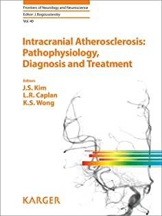 【预售】Intracranial Atherosclerosis: Pathophysiology, Diagnosis and Treatment