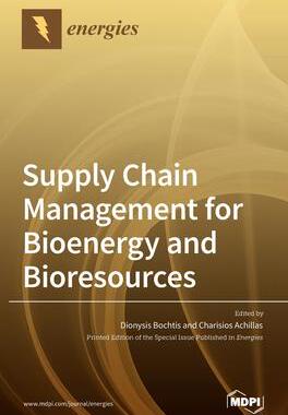 [预订]Supply Chain Management for Bioenergy and Bioresources 9783039364060