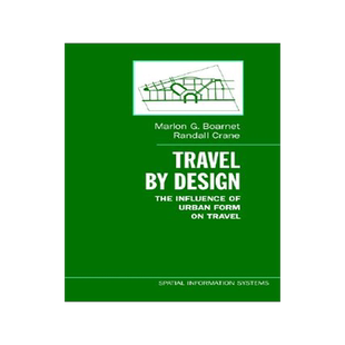 【预售】Travel by Design: The Influence of Urban Form on