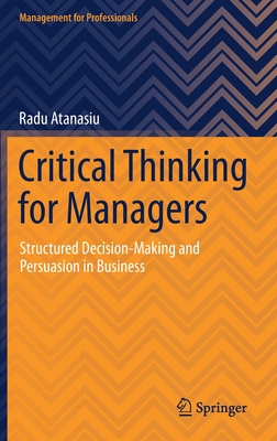 【预订】Critical Thinking for Managers