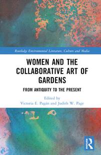 Collaborative Gardens 9781032464077 the and Women 预订 Art