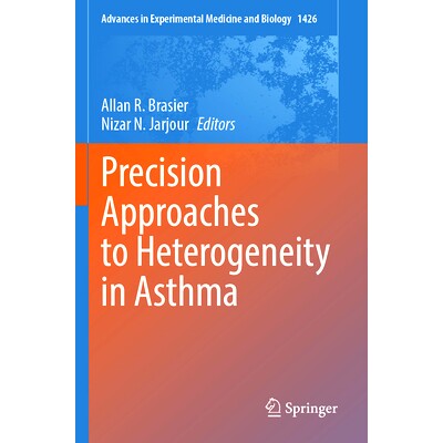预订 Precision Approaches to Heterogeneity in Asthma 哮喘异质性的*方法: 9783031322617