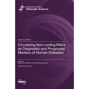 预订 Circulating Non-coding RNAs as Diagnostic and Prognostic Markers of Human Diseases: 9783725856671