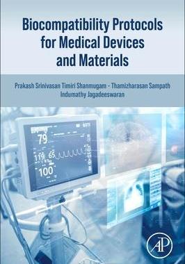 [预订]Biocompatibility Protocols for Medical Devices and Materials 9780323919524