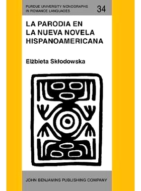 预订 La Parodia en la nueva novela hispanoamericana (1960–1985).: 9789027217530