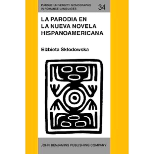 novela 9789027217530 Parodia 1960–1985 hispanoamericana nueva 预订