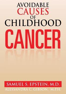 预订 Avoidable Causes of Childhood Cancer