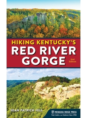 预订 Hiking Kentucky’s Red River Gorge: 9781634043205