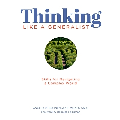 预订 Thinking like a generalist: skills for making sense of a complex world 像通才一样思考：驾驭复杂世界的技能: 97816253