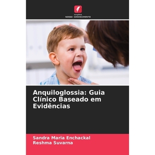 预订 Anquiloglossia: Guia Clínico Baseado em Evidências: 9786209397318