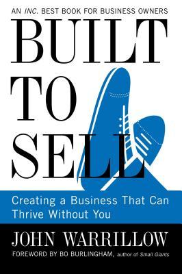 现货 英文原版 公司赚钱有这么难吗 Built to Sell: Creating a Business That Can Thrive Without You