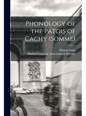 预订 Phonology of the Patois of Cachy (Somme) [microform]: 9781014774194
