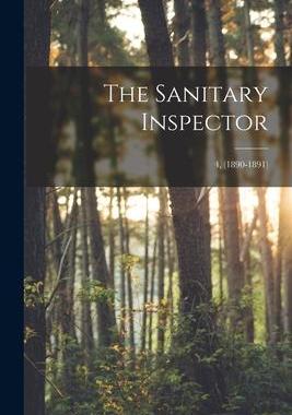 [预订]The Sanitary Inspector; 4, (1890-1891) 9781015141001